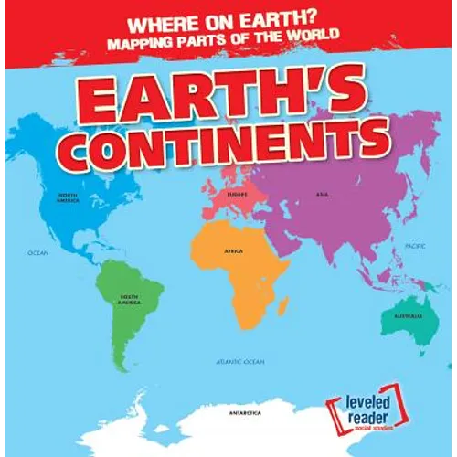Earth's Continents - Library Binding