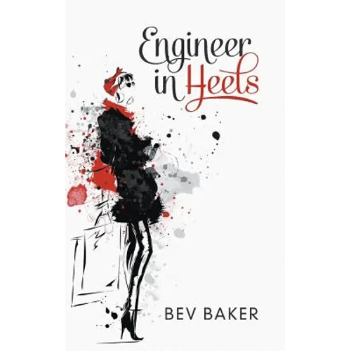Engineer in Heels - Paperback