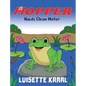 Hopper Needs Clean Water - Hardcover