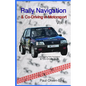 Rally Navigation & Co-Driving in Motorsport - Paperback