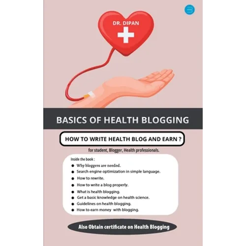 Basics of Health Blogging - Paperback