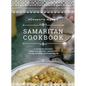Samaritan Cookbook: A Culinary Odyssey from the Ancient Israelites to the Modern Mediterranean - Hardcover
