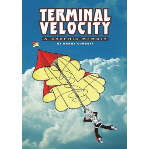 Terminal Velocity: A Graphic Memoir - Paperback