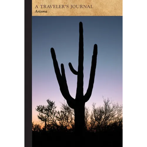 Arizona: A Traveler's Journal - Paperback