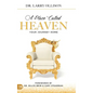 A Place Called Heaven: Your Journey Home - Hardcover