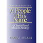 A People for His Name (Revised Edition): A Church-Based Missions Strategy - Paperback