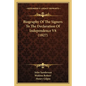 Biography Of The Signers To The Declaration Of Independence V8 (1827) - Paperback