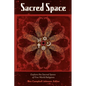 Sacred Space: Explore the Sacred Spaces of Five World Religions - Paperback