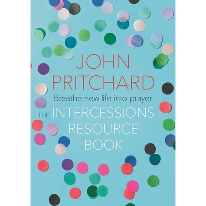 The Intercessions Resource Book - Paperback