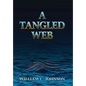 A Tangled Web - Hardcover