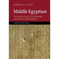 Middle Egyptian: An Introduction to the Language and Culture of Hieroglyphs - Paperback