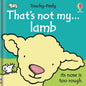 That's Not My Lamb... - Board Book