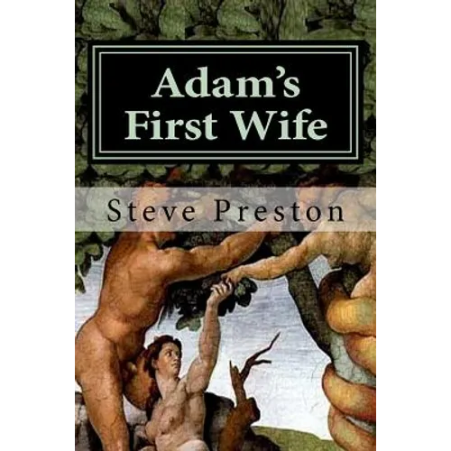 Adam's First Wife - Paperback