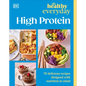 Healthy Everyday High Protein - Paperback