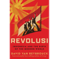 Revolusi: Indonesia and the Birth of the Modern World - Hardcover