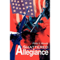 Shattered Allegiance - Paperback