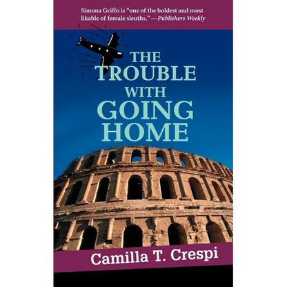 The Trouble With Going Home - Paperback