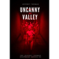 Uncanny Valley: A Trio of Disquieting Stories - Paperback