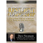 Resilient Leadership and other bits of wisdom, wit, insight, and expertise - Paperback