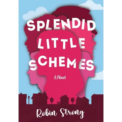 Splendid Little Schemes - Hardcover