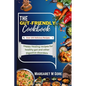 The Gut-Friendly Cookbook: Happy Healing recipes for healthy gut and other Digestive disorders - Paperback