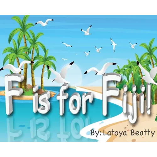 F is for Fiji! - Hardcover