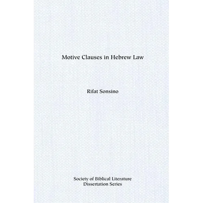 Motive Clauses in Hebrew Law - Paperback