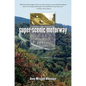 Super-Scenic Motorway: A Blue Ridge Parkway History - Paperback
