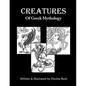 Creatures of Greek Mythology - Paperback