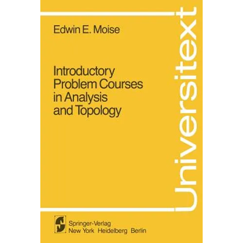 Introductory Problem Courses in Analysis and Topology - Paperback