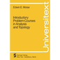 Introductory Problem Courses in Analysis and Topology - Paperback