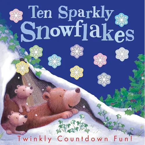 Ten Sparkly Snowflakes: Twinkly Countdown Fun! - Paperback