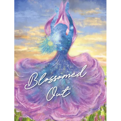 Blossomed Out - Hardcover