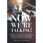 Now We're Talking: 21 Days to High-Performance Instructional Leadership (Making Time for Classroom Observation and Teacher Evaluation) - Paperback