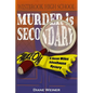 Murder Is Secondary: A Susan Wiles Schoolhouse Mystery - Paperback