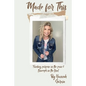 Made for This: Finding Purpose in the Pain and Triumph in the Trial - Paperback