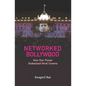 Networked Bollywood - Hardcover
