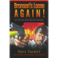 Bronson's Loose Again! On the Set with Charles Bronson - Paperback