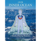 Our Inner Ocean: A World of Healing Modalities - Paperback