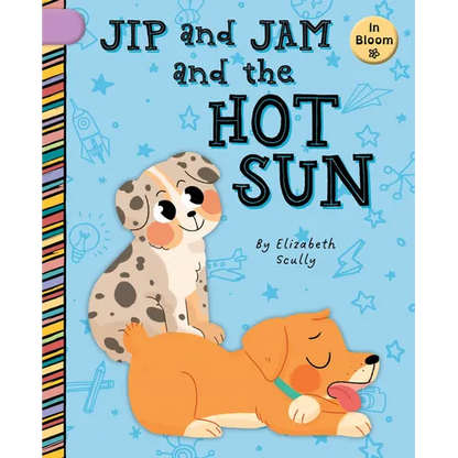 Jip and Jam and the Hot Sun - Library Binding