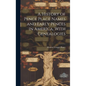 A History of Pence Place Names and Early Pences in America, With Genealogies - Hardcover