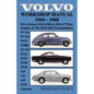 Volvo 1944-1968 Workshop Manual Pv444, Pv544 (P110), P1800, Pv445, P122 (P120 & Amazon), P210, P130, P220, 144, 142 & 145 - Paperback