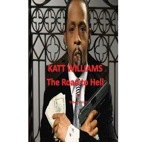 Katt Williams - The Road to Hell - Paperback
