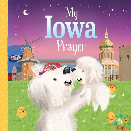 My Iowa Prayer - Board Book