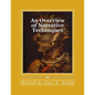 An Overview of Narrative Techniques: "Story Telling" - Paperback