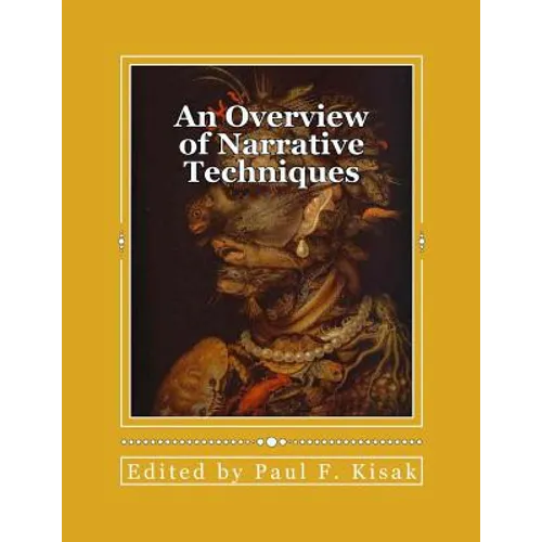 An Overview of Narrative Techniques: "Story Telling" - Paperback