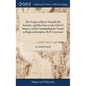 The Temper of Jesus Towards His Enemies, and His Grace to the Chief of Sinners, in His Commanding the Gospel to Begin at Jerusalem. By B. Grosvenor - Hardcover