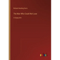 The Man Who Could Not Lose: in large print - Paperback