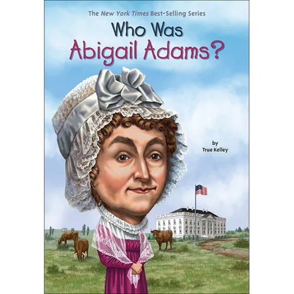 Who Was Abigail Adams? - Hardcover
