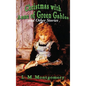 Christmas with Anne of Green Gables and Other Stories - Hardcover